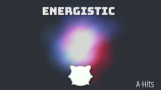 Energistic [upl. by Aretahs]