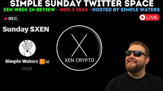 Simple Sunday Twitter Space  1132024  Xen and X1  Meme Coins  Simple Waters [upl. by Ailliw420]