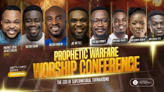 PROPHETIC WARFARE WORSHIP CONFERENCE  26122023 [upl. by Gregoor1]