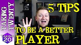 5 Tips to Be a Better Player  DampD [upl. by Jehial362]