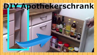 Der Apothekerschrank selbst gebaut How to do [upl. by Aniretake724]