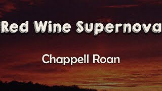 Chappell Roan  Red Wine Supernova Lyrics  Baby why dont you come over [upl. by Bronk]