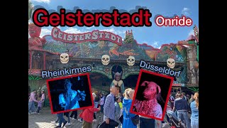 Geisterstadt Onride Rheinkirmes 2024 Fellerhoff [upl. by Roose]