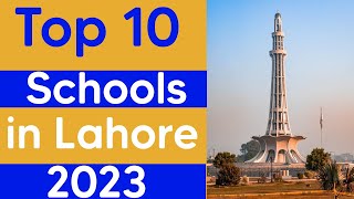 Top 10 Schools In Lahore [upl. by Ursuline4]