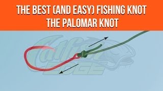 Palomar Knot For Fishing  Simple Knot For Catfishing [upl. by Asinet]