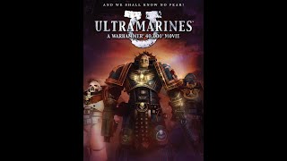 Ultramarines  A Warhammer 40000 Movie [upl. by Varick]