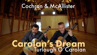 Cochran amp McAllister perform Carolans Dream by Turlough OCarolan [upl. by Jesselyn]