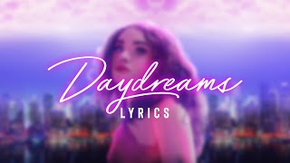 Hailey Mia  Daydreams Lyric Video [upl. by Ora]