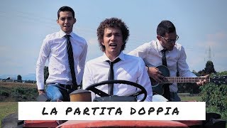 LA PARTITA DOPPIA  OFFICIAL VIDEO [upl. by Takara418]