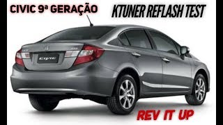 Teste Reflash KTuner no Civic 20 ou 18 2012 a 2016 by Rev It Up [upl. by Halla]