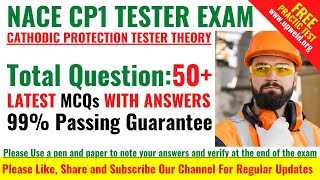 Top 50 Latest NACE CP1 Tester Exam Questions and Answers  Cathodic Protection Tester Theory Exam [upl. by Legyn]