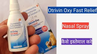 How To Use Otrivin Oxy Fast Relief Nasal Spray  Oxymetazoline Hydrochloride Nasal Solution [upl. by Onitsoga]