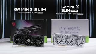 GeForce RTX™ 4070 SUPER GAMING X SLIM  Unboxing  MSI [upl. by Nastassia]