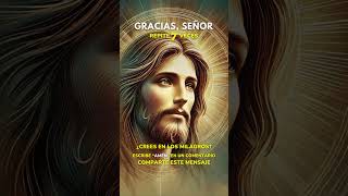 🙏 Gracias Señor 🙏 [upl. by Atirahs]