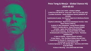 Pete Tong amp Moojo  Global Dance HQ 20240503 with Tracklist [upl. by Fredrika317]