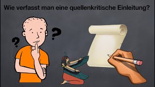 Wie schreibt man eine quellenkritische Einleitung [upl. by Isidora659]