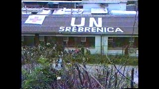 Poslednji video iz opkoljene Srebrenice 10  11071995 Ibro Zahirović orginalan snimak [upl. by Leugimesoj]