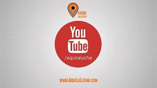 Videos de Lucha Libre Aquí La Lucha [upl. by Ancier]