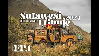 Sulawesi Tribute 2024 Official Video  Episode 1 [upl. by Onaled]