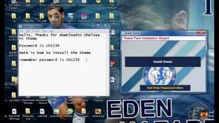 Chelsea FC theme installation and Password tutorial [upl. by Zebulen]