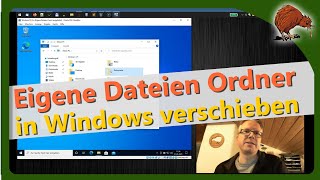 Eigene Dateien verschieben in Windows [upl. by Nonnahs572]