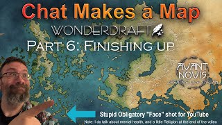 Chat Makes a Campaign Map Part 6 Finishing touches [upl. by Havot315]