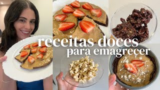 RECEITAS DOCES E SAUDÁVEIS pouco calóricas e perfeitas para o processo de emagrecimento [upl. by Arutnev]