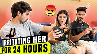 IRRITATING HER FOR 24 HOURS  SHE GOT PISSED😡  VLOG  KUNAL TOMAR [upl. by Eiramaliehs874]