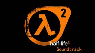 Half Life 2 SoundtrackSingularity [upl. by Donatelli346]