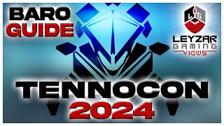 TennoCon 2024 Baro KiTeer Guide  What to Buy from Baro FULL INVENTORY  Warframe [upl. by Ocnarfnaig]