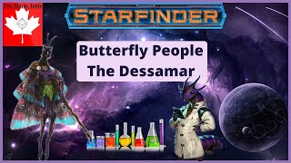 Dessamar Race Guide  Starfinder [upl. by Dnalon]