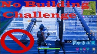 Fortnite Nicht Bauen ChallengeFortnite No Building Challenge Fortnite Battle Royale [upl. by Mizuki797]