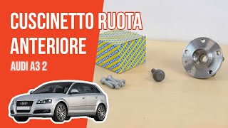 Sostituzione Cuscinetto Ruota Anteriore anteriori Audi A3 2 🚗 [upl. by Krisha]