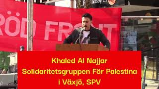 Röd Front 2024 Khaled Al Najjar från SPV [upl. by Nesilla]