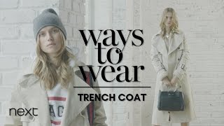 Ways To Wear Trench Coat  Next [upl. by Sommers426]