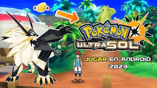 JUGAR POKÉMON ULTRASOL EN ANDROID 2023 ⚫️☀️ [upl. by Elo]