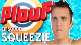 Squeezie  Plouf  3 [upl. by Ainimreh]