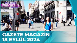 Gazete Magazin  18 Eylül 2024 GazeteMagazin [upl. by Heppman]