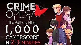 1000 Gamerscore in 2 MINUTES  Crime Opera The Butterfly Effect  Easiest Gamerscore ever [upl. by Inahet]