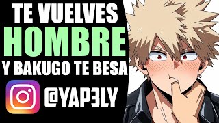 Te vuelves HOMBRE y Bakugo TE BESA 😳  ASMR Bakugo  Bakugo ASMR Roleplay [upl. by Stan]