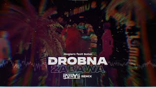 Magiera feat Sobel – Drobna zabawa DJ PATRYŚ Remix 2023 [upl. by Bloom279]