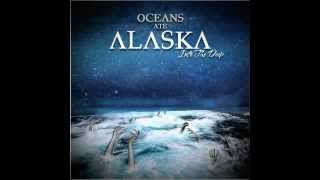 Oceans Ate Alaska  XRay Eyes  New 2012 [upl. by Ina]