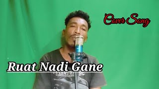 Ruat Nadi GaneCover Song [upl. by Eelsha]