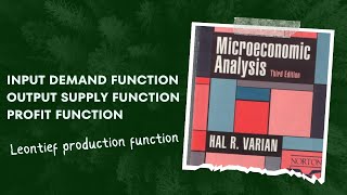 Input Demand Output Supply and Profit Functions with Leontief Production Function A Numerical [upl. by Ellerrehs150]