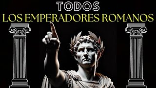 EMPERADORES ROMANOS  Cronología completa desde Augusto hasta Rómulo Augústulo Lista [upl. by Ecnaiva]