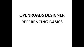 ORD  MicroStation  151  Referencing Basics [upl. by Kailey]