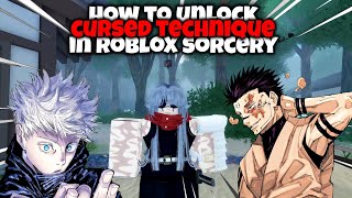 UPDATED How to unlock your CURSED TECHNIQUE in Roblox Sorcery [upl. by Anelaj]