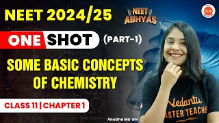 Some Basic Concepts of Chemistry Class 11 Chemistry ONE SHOT Part 1  NEET Abhyas  NEET 202425 [upl. by Anitsyrc]