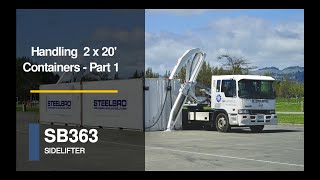 Handling 2 x 20 foot containers Part 1  Sidelifter training SteelbroLtd [upl. by Ahel]