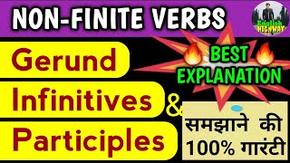 Gerund Infinitive Participle  NonFinite Verbs Infinitives Gerunds amp Participles  English Grammar [upl. by Annabal734]